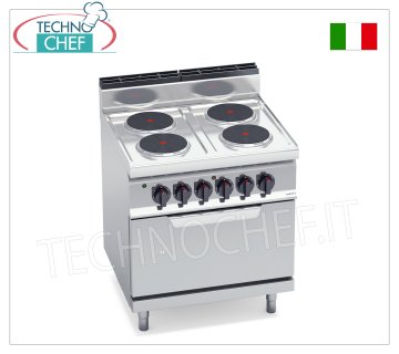 TECHNOCHEF - COCINA ELÉCTRICA 4 PLACAS sobre HORNO GN 2/1, Kw.17,9, Mod.E7P4+FE COCINA ELÉCTRICA 4 PLACAS sobre HORNO ELÉCTRICO GN 2/1, BERTOS, línea MACROS 700, Serie HIGH POWER, con 4 placas REDONDAS Ø 220 mm, MANDOS INDEPENDIENTES, 6 niveles de potencia, V.400/3+N, Kw.17, 9 , peso 100 kg, dim.mm.800x700x900h