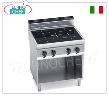 TECHNOCHEF - COCINA ELÉCTRICA DE INDUCCIÓN DE 4 ZONAS sobre MUEBLE ABIERTO, Kw.14,00, Mod.E7P4M/IND