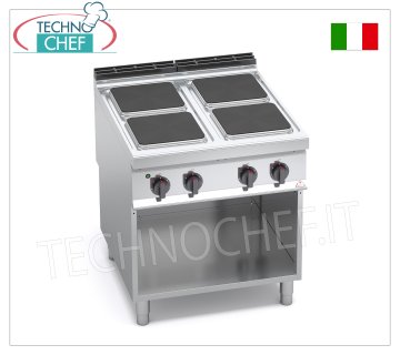 TECHNOCHEF - COCINA ELÉCTRICA DE 4 PLACAS sobre MUEBLE ABIERTO, mod. E9PQ4M ESTUFA ELÉCTRICA 4 PLACAS sobre MUEBLE ABIERTO, Línea BERTOS MAXIMA 900, Serie HIGH POWER, con 4 placas CUADRADAS de 300x300 mm, MANDOS INDEPENDIENTES, 6 niveles de potencia, V.400/3+N, Kw 14,00, Peso 87 Kg, dim.mm .800x900x900h