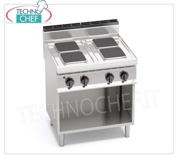 TECHNOCHEF - COCINA ELÉCTRICA 4 PLACAS sobre MUEBLE ABIERTO, Kw.10,4, Mod.E7PQ4M COCINA ELÉCTRICA 4 PLACAS sobre ARMARIO ABIERTO, BERTOS, Línea MACROS 700, Serie ALTA POTENCIA, con 4 placas CUADRADAS de 220x220 mm, MANDOS INDEPENDIENTES, 6 niveles de potencia, V.400/3+N, Kw.10,4, Peso 67 Kg , dim.mm.800x700x900h