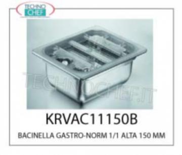 BACINELLA GASTRO-NORM 1/1 ALTO 150 MM apropiada para vacío (junto con la cubierta apropiada), acero inoxidable de gran espesor, dimensiones exteriores mm. 325x530x150h 