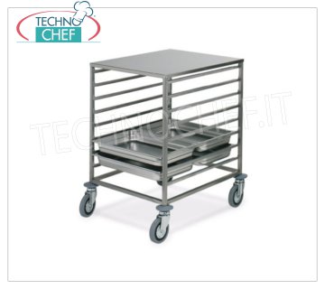 TECHNOCHEF - CARRO PARA 8 BANDEJAS GN 2/1 CON SUPERFICIE SUPERIOR DE ACERO INOXIDABLE, Mod.2074
