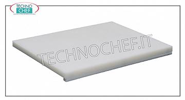 Technochef - Tablas de cortar de polietileno con tapón, espesor 25 mm Tabla de cortar de polietileno con tope
